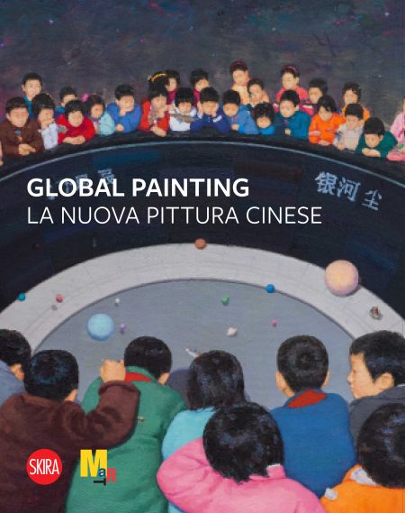 Global Painting. La Nuova pittura cinese